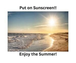 What is the best way to protect your Skin during the summer months?